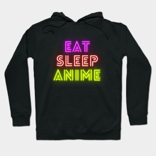 Eat Sleep Anime Hoodie